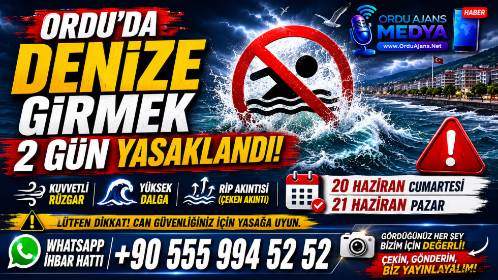 🌊 ORDU’DA DENİZE GİRMEK 2 GÜN YASAKLANDI! ⚠️