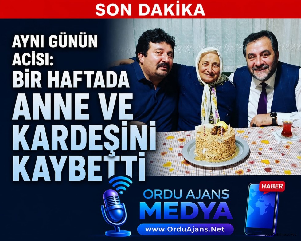 🖤 Aynı Günün Acısı: Bir Haftada Anne ve Kardeşini Kaybetti