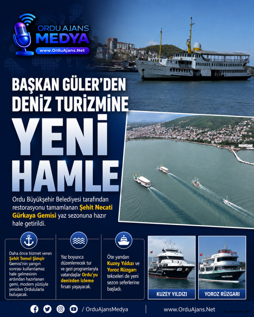 🚢 BAŞKAN GÜLER’DEN DENİZ TURİZMİNE YENİ HAMLE