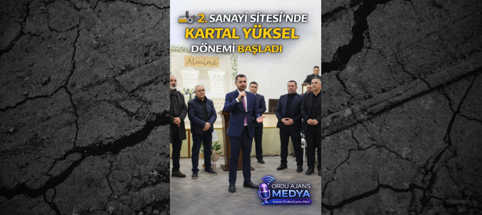 2. SANAYİ SİTESİ’NDE KARTAL YÜKSEL DÖNEMİ BAŞLADI