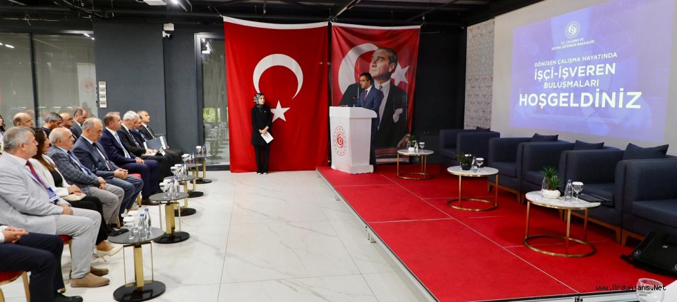 Ordu’da Çalışma Hayatının Geleceği Tartışıldı