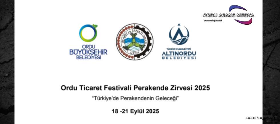 Ordu Ticaret Festivali Perakende Zirvesi