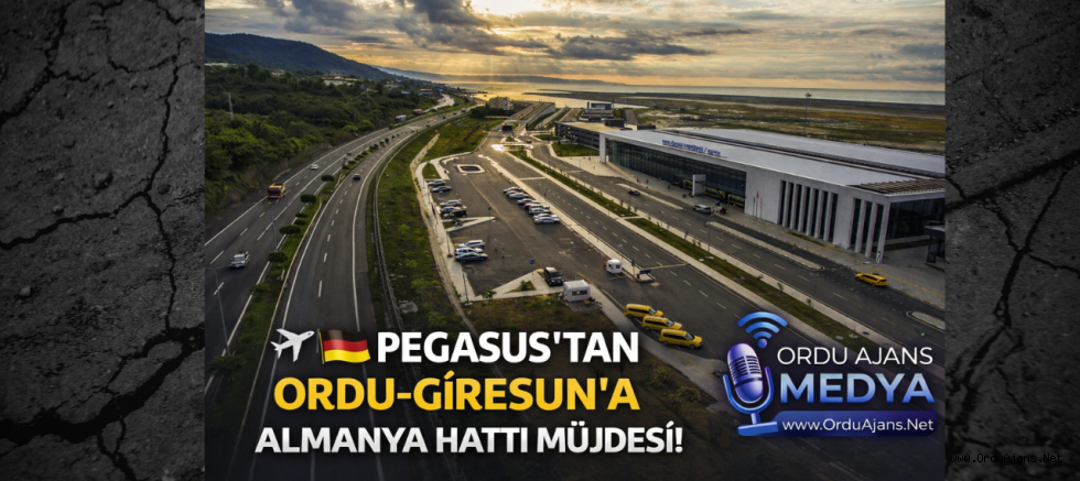 PEGASUS’TAN ORDU-GİRESUN’A ALMANYA HATTI