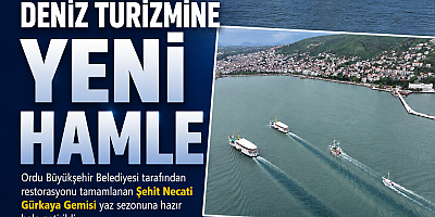 🚢 BAŞKAN GÜLER’DEN DENİZ TURİZMİNE YENİ HAMLE