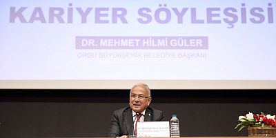 BAŞKAN GÜLER, ORDU ÜNİVERSİTESİ’NDE GENÇLERLE BULUŞTU