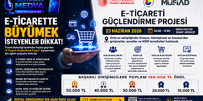 E-TİCARETTE BÜYÜMEK İSTEYENLER DİKKAT! ORDU'DA DEV EĞİTİM PROGRAMI