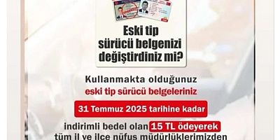 Eski Tip Ehliyetlerin Yenilenmesi İçin Son 5 Gün
