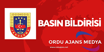 Ordu İl Jandarma Komutanlığı Basın Duyurusu