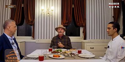 ORDU’NUN LEZZET HAFIZASI HABERTÜRK’TE TÜRKİYE İLE BULUŞTU