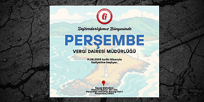 Perşembe İlçemize de Vergi Dairesi Müdürlüğü Açılıyor