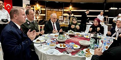 Valimiz, Şehit Aileleri ve Gazilerle İftar Yemeğinde Buluştu