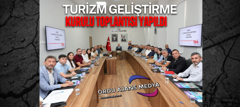 Turizm Geliştirme Kurulu Toplantısı Yapıldı