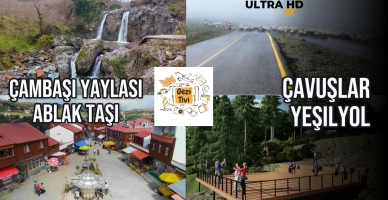 Ordu'nun Saklı Cennetleri: Ablak Taşı, Çambaşı, Yeşilyol, Çavuşlar Şelalesi - 4K Seyahat Rehberi