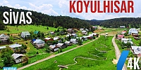 KOYULHİSAR: Sivas'ın Saklı Cenneti!